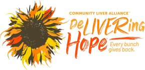 COMMUNITY LIVER ALLIANCE DELIVERING HOPE EVERY BUNCH GIVES BACK.