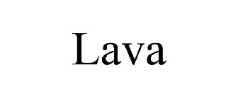 LAVA