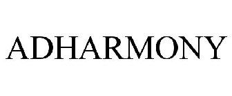 ADHARMONY