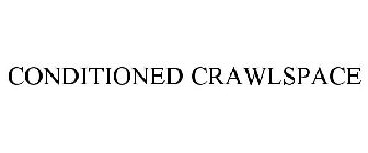 CONDITIONED CRAWLSPACE