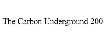 THE CARBON UNDERGROUND 200