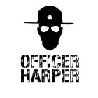 OFFICER HARPER