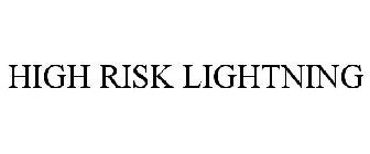 HIGH-RISK-LIGHTNING