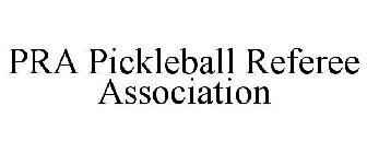 PRA PICKLEBALL REFEREE ASSOCIATION