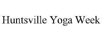 HUNTSVILLE YOGA WEEK