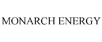 MONARCH ENERGY