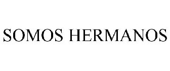 SOMOS HERMANOS