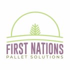 FIRST NATIONS PALLET SOLUTIONS