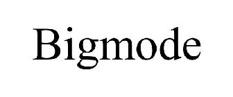 BIGMODE