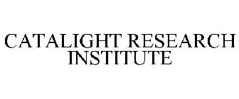 CATALIGHT RESEARCH INSTITUTE