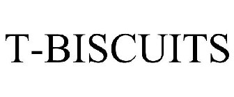 T-BISCUITS