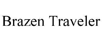 BRAZEN TRAVELER