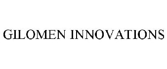 GILOMEN INNOVATIONS