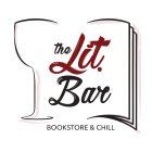 THE LIT. BAR BOOKSTORE & CHILL