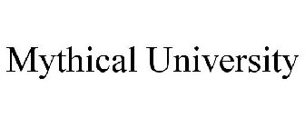 MYTHICAL UNIVERSITY