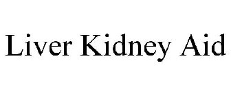 LIVER KIDNEY AID