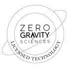 ZERO GRAVITY SCIENCES LICENSED TECHNOLOGY