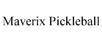 MAVERIX PICKLEBALL