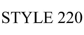 STYLE 220