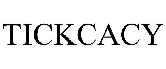 TICKCACY