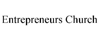 ENTREPRENEURS CHURCH