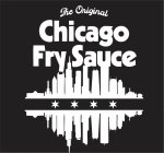 THE ORIGINAL CHICAGO FRY SAUCE