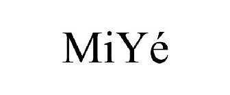 MIYÉ