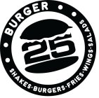 BURGER SHAKES · BURGERS · FRIES · WINGS · SALADS 25