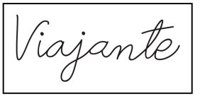 VIAJANTE