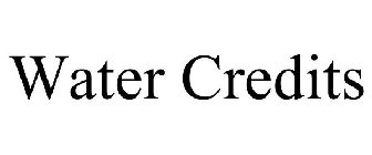 WATER CREDITS