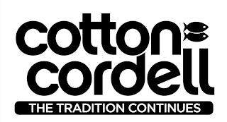 COTTON CORDELL THE TRADITION CONTINUES