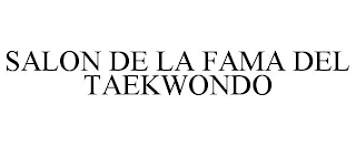 SALON DE LA FAMA DEL TAEKWONDO