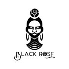 BLACK ROSE