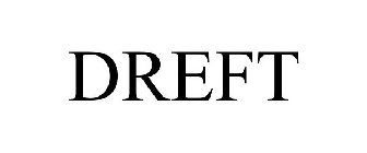 DREFT