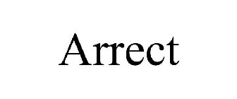 ARRECT