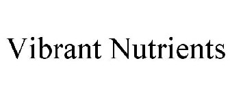 VIBRANT NUTRIENTS