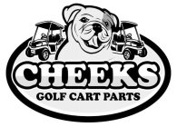 CHEEKS GOLF CART PARTS