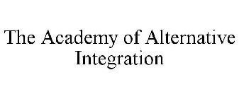 THE ACADEMY OF ALTERNATIVE INTEGRATION