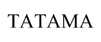 TATAMA