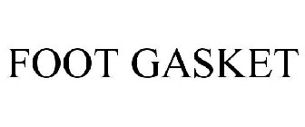 FOOT GASKET