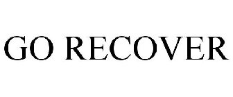 GO RECOVER