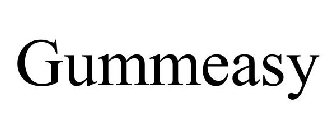 GUMMEASY