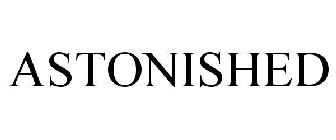 ASTONISHED