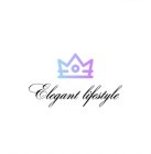 ELEGANT LIFESTYLE