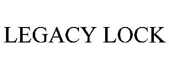 LEGACY LOCK