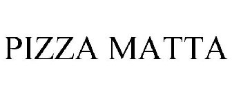 PIZZA MATTA