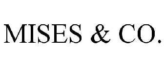 MISES & CO.