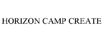 HORIZON CAMP CREATE