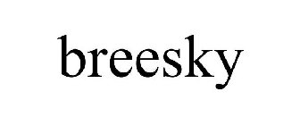 BREESKY