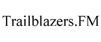 TRAILBLAZERS.FM